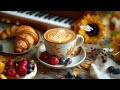 Sweet Jazz Music ☕ August Jazz Instrumental & Relaxing Bossa Nova Music to Kickstart The Day