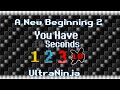 UltraNinja - A New Beginning 2 [You Have 10 Seconds: Remixed Soundtrack]