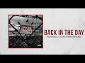 Only The Family - Back In The Day ft. Lil Durk x Nimic Revenue (Official Audio)