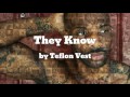 They Know ft Aydo - Teflon Vest