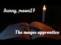 The mages apprentice [F4A] [Magic] [Storytelling]