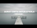 Virgoun - Surat Cinta Untuk Starla Sped Up (underwater + Reverb) Tik Tok Version