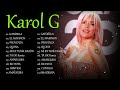 K.a.r.o.l G Mix Éxitos 2024 - Lo Más Popular de K.a.r.o.l G