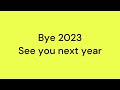 The end Of 2023 - Very Short Video