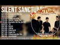 Silent Sanctuary Album 🍂❤️ Silent Sanctuary Top Songs 🍂❤️ Silent Sanctuary Full Album
