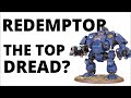 Redemptor Dreadnought - Strongest Dreadnought for the Space Marines? Unit Review and Tactics