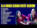 AA RAKA SIDAN BEST ALBUM I PADA TRESNA, NGEMBAK GENI, BUDUH, SIDEMEN KARANGASEM