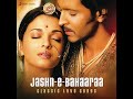 Jashn-E-Bahaaraa (From 