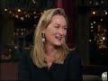 Meryl Streep Reveals The Real Reason She's Never Been On The Show | Letterman