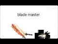 blade master