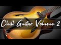 Chill Out Lounge Music | Smooth Jazz guitar Compilation | Volume 2