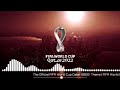 FIFA World Cup Qatar 2022 Theme Song 1 Hour | FIFA World Cup 2022 Soundtrack