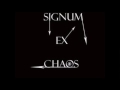 SIGNUM EX CHAOS - Reawakened