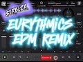 Eurythmics ft Annie Lennox EDM Techno House New Wave 80s Remix