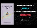 Quantum Leap Your Mindset - Direct Techniques for Breaking Barriers.