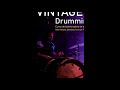 VINTAGE DRUMMING METHOD AND COURSE (TWO SAMPLES)