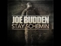 Joe Budden - Stay Schemin