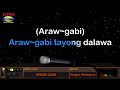 ARAW-GABI - Regine Velasquez (HD Karaoke)