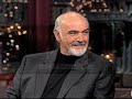 Sean Connery Collection on Letterman, 1993 & 2000