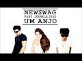 NEWSWAG - Um anjo Part. Isabela Dias