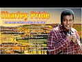 Best Songs Of Charley Pride - Charley Pride Greatest Hits Full Album
