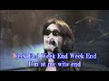 【X JAPAN】X / WEEK END (NEW ver)【カラオケ音源】-ボーカルメロディ有り karaoke-