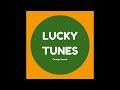 Lucky Tunes - Foreign Sounds