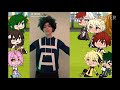 Bnha reacting to tiktoks [mostly deku] // 13+ // Gacha life