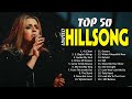 Top 50 Hillsong Praise Worship Songs 2023 Playlist 🙏 Best Hillsong Worship Christian Songs