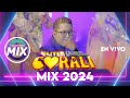 Corali en Vivo Mix 2024 