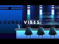 Lounge Vibes ' Deep House Mix Vol.2 ' by Gentleman