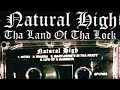 Natural High - Tha Land Of Tha Lock [1996] {Full Tape}