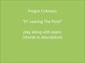 (Play along) Frogus Colossus - Leaving The Pond