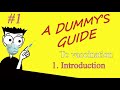 A Dummy's Guide To Vaccination - 1. Introduction
