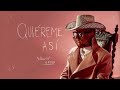 Nanpa Básico - Quiéreme Así (Official Audio)