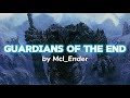 Mcl_Ender - Ther Guardians of the end (Slowed - Reverb)