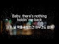 Shawn Mendes - There's nothing holdin' me back (한국어 해석/가사/자막)