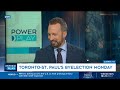 What's at stake for Liberals in Toronto-St. Paul’s byelection| Power Play with Mike Le Couteur