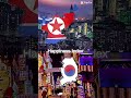 North Korea 🇰🇵 🆚 South Korea 🇰🇷