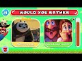 Would You Rather... Kung Fu Panda VS Super Mario Bros