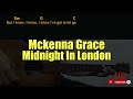 Mckenna Grace - Midnight In London Guitar Chords cover