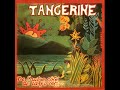 Tangerine - Meditations