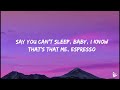 SABRINA CARPENTER - ESPRESSO (LYRICS)