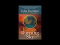 John Darnton — Burning Sky - with Steven R. Weisman