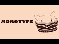 Momotype Soundtrack