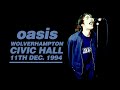 Oasis - Live in Wolverhampton (11th December 1994)