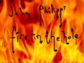 John Philippi - Fire In The Hole