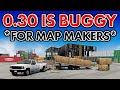 BeamNG 0.30 Is Buggy (For A Map Maker)