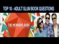 TMR The Morning Rush - January 19, 2016 - Top 10 - ADULT SLUM BOOK QUESTIONS - Chico Delamar Gino
