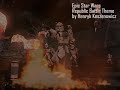 Star Wars Republic Battle Theme by Henryk Keszenowicz